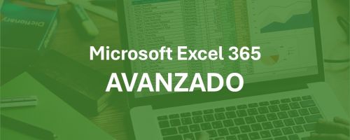 Curso de Microsoft Excel 365 - Nivel Avanzado