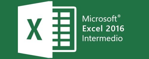 Curso de Microsoft Excel 2016 - Nivel Intermedio