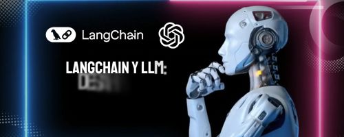 Curso Prctico de Langchain y LLM: Desarrolla Aplicaciones de IA en Python